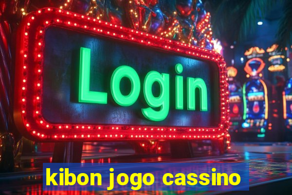 kibon jogo cassino